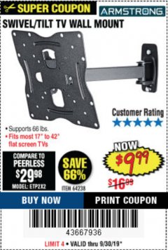 Harbor Freight Coupon ARMSTRONG 17 IN. TO 42 IN. SWIVEL/TILT TV WALL MOUNT Lot No. 64238 Expired: 9/30/19 - $9.99