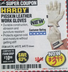 Harbor Freight Coupon HARDY PIGSKIN LEATHER WORK GLOVES Lot No. 64172/64173/57387/64174/57386 Expired: 10/31/18 - $3.99