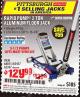 Harbor Freight Coupon PITTSBURGH 2 TON LOW-PROFILE ALUMINUM RACING FLOOR JACK WITH RAPID PUMP Lot No. 64542 Expired: 2/28/17 - $129.99