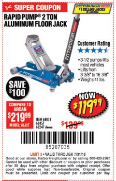 Harbor Freight Coupon PITTSBURGH 2 TON LOW-PROFILE ALUMINUM RACING FLOOR JACK WITH RAPID PUMP Lot No. 64542 Expired: 7/31/18 - $119.99