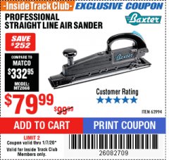 Harbor Freight ITC Coupon BAXTER PROFESSIONAL STRAIGHT LINE AIR SANDER Lot No. 63994 Expired: 1/7/20 - $79.99