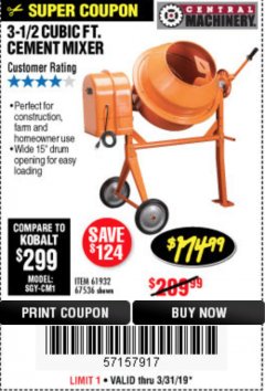Harbor Freight Coupon CENTRAL MACHINERY 3-1/2 CU. FT. CEMENT MIXER Lot No. 67536/61932 Expired: 3/31/19 - $174.99