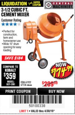 Harbor Freight Coupon CENTRAL MACHINERY 3-1/2 CU. FT. CEMENT MIXER Lot No. 67536/61932 Expired: 4/30/19 - $174.99