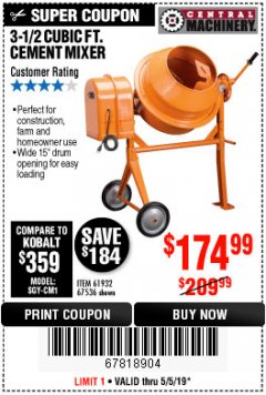 Harbor Freight Coupon CENTRAL MACHINERY 3-1/2 CU. FT. CEMENT MIXER Lot No. 67536/61932 Expired: 5/5/19 - $174.99