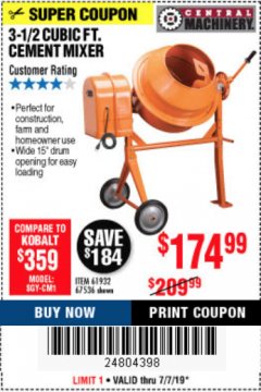 Harbor Freight Coupon CENTRAL MACHINERY 3-1/2 CU. FT. CEMENT MIXER Lot No. 67536/61932 Expired: 7/7/19 - $174.99