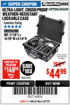 Harbor Freight Coupon APACHE 4800 WEATHERPROOF PROTECTIVE CASE, X-LARGE, BLACK Lot No. 64250 Expired: 3/3/19 - $44.99