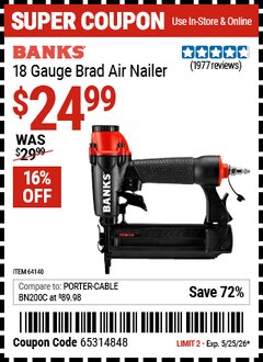 Harbor Freight Coupon BANKS 18 GAUGE BRAD AIR NAILER Lot No. 64140 Valid Thru: 5/25/26 - $24.99