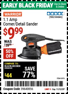 Harbor Freight Coupon WARRIOR 1.1 AMP CORNER/DETAIL SANDER Lot No. 63976 Expired: 11/12/23 - $9.99