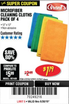 Harbor Freight Coupon GRANT'S MICROFIBER CLEANING CLOTHS 12 IN. X 12 IN., 4-PACK Lot No. 63363/63358/63925 Expired: 6/30/19 - $1.19