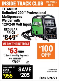 Harbor Freight ITC Coupon TITANIUM UNLIMITED 200 PROFESSIONAL MULTIPROCESS WELDER WITH 120/240V INPUT Lot No. 57862/64806 Expired: 8/26/21 - $749.99