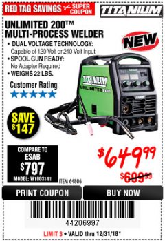 Harbor Freight Coupon TITANIUM UNLIMITED 200 PROFESSIONAL MULTIPROCESS WELDER WITH 120/240V INPUT Lot No. 57862/64806 Expired: 12/31/18 - $649.99