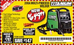 Harbor Freight Coupon TITANIUM UNLIMITED 200 PROFESSIONAL MULTIPROCESS WELDER WITH 120/240V INPUT Lot No. 57862/64806 Expired: 2/16/19 - $649.99