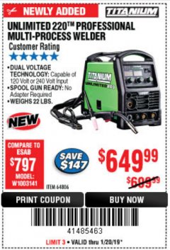 Harbor Freight Coupon TITANIUM UNLIMITED 200 PROFESSIONAL MULTIPROCESS WELDER WITH 120/240V INPUT Lot No. 57862/64806 Expired: 1/20/19 - $649.99