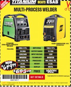 Harbor Freight Coupon TITANIUM UNLIMITED 200 PROFESSIONAL MULTIPROCESS WELDER WITH 120/240V INPUT Lot No. 57862/64806 Expired: 6/30/19 - $649.99