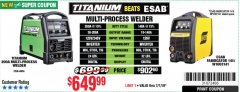 Harbor Freight Coupon TITANIUM UNLIMITED 200 PROFESSIONAL MULTIPROCESS WELDER WITH 120/240V INPUT Lot No. 57862/64806 Expired: 7/7/19 - $649.99