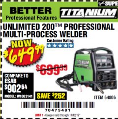 Harbor Freight Coupon TITANIUM UNLIMITED 200 PROFESSIONAL MULTIPROCESS WELDER WITH 120/240V INPUT Lot No. 57862/64806 Expired: 11/12/19 - $6.49