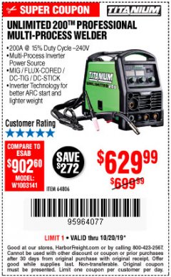 Harbor Freight Coupon TITANIUM UNLIMITED 200 PROFESSIONAL MULTIPROCESS WELDER WITH 120/240V INPUT Lot No. 57862/64806 Expired: 10/20/19 - $629.99
