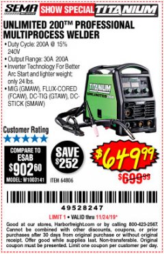 Harbor Freight Coupon TITANIUM UNLIMITED 200 PROFESSIONAL MULTIPROCESS WELDER WITH 120/240V INPUT Lot No. 57862/64806 Expired: 11/24/19 - $649.99