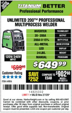 Harbor Freight Coupon TITANIUM UNLIMITED 200 PROFESSIONAL MULTIPROCESS WELDER WITH 120/240V INPUT Lot No. 57862/64806 Expired: 2/7/20 - $649.99