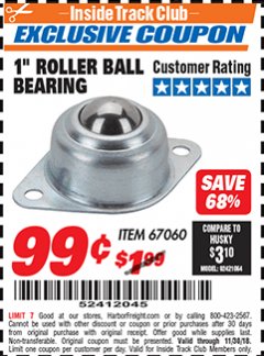 Harbor Freight ITC Coupon 1 IN. ROLLER BALL BEARING Lot No. 67060 Expired: 11/30/18 - $0.99