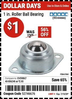Harbor Freight Coupon 1 IN. ROLLER BALL BEARING Lot No. 67060 Expired: 7/15/26 - $1