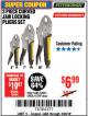 Harbor Freight Coupon PITTSBURGH CURVED JAW LOCKING PLIERS SET, 3-PIECE Lot No. 64036/91684/61249 Expired: 3/26/18 - $6.99
