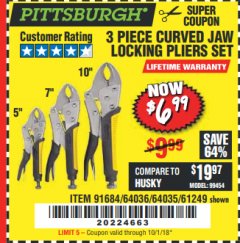 Harbor Freight Coupon PITTSBURGH CURVED JAW LOCKING PLIERS SET, 3-PIECE Lot No. 64036/91684/61249 Expired: 10/1/18 - $6.99
