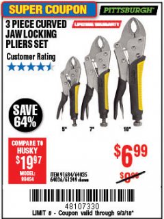 Harbor Freight Coupon PITTSBURGH CURVED JAW LOCKING PLIERS SET, 3-PIECE Lot No. 64036/91684/61249 Expired: 9/3/18 - $6.99