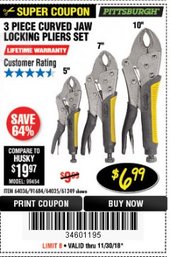 Harbor Freight Coupon PITTSBURGH CURVED JAW LOCKING PLIERS SET, 3-PIECE Lot No. 64036/91684/61249 Expired: 11/30/18 - $6.99