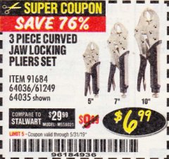 Harbor Freight Coupon PITTSBURGH CURVED JAW LOCKING PLIERS SET, 3-PIECE Lot No. 64036/91684/61249 Expired: 5/31/19 - $6.99