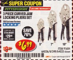 Harbor Freight Coupon PITTSBURGH CURVED JAW LOCKING PLIERS SET, 3-PIECE Lot No. 64036/91684/61249 Expired: 6/30/19 - $6.99