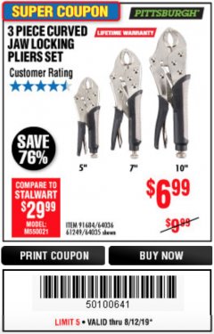 Harbor Freight Coupon PITTSBURGH CURVED JAW LOCKING PLIERS SET, 3-PIECE Lot No. 64036/91684/61249 Expired: 8/12/19 - $6.99