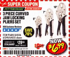 Harbor Freight Coupon PITTSBURGH CURVED JAW LOCKING PLIERS SET, 3-PIECE Lot No. 64036/91684/61249 Expired: 3/31/20 - $6.99