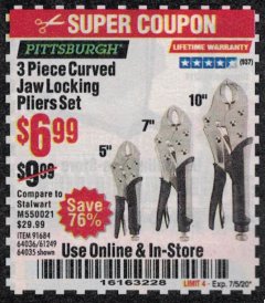 Harbor Freight Coupon PITTSBURGH CURVED JAW LOCKING PLIERS SET, 3-PIECE Lot No. 64036/91684/61249 Expired: 7/5/20 - $6.99