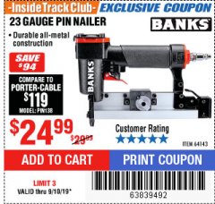 Harbor Freight ITC Coupon BANKS 23 GAUGE PIN NAILER Lot No. 64143 Expired: 9/10/19 - $24.99