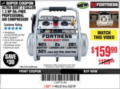Harbor Freight Coupon FORTRESS 2 GALLON, 135 PSI ULTRA QUIET OIL-FREE HAND-CARRY JOBSITE AIR COMPRESSOR Lot No. 64596/64688 Expired: 6/2/19 - $159.99