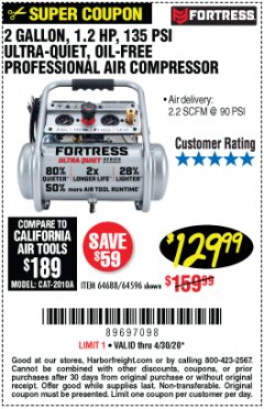 Harbor Freight Coupon FORTRESS 2 GALLON, 135 PSI ULTRA QUIET OIL-FREE HAND-CARRY JOBSITE AIR COMPRESSOR Lot No. 64596/64688 Expired: 6/30/20 - $129.99