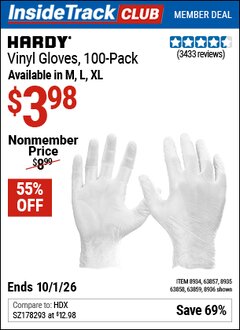 Harbor Freight Coupon HARDY VINYL GLOVES, 100-PACK Lot No. 8934/63857/8935/63858/8936/63859 Valid: 12/31/69 - 10/1/26 - $3.98