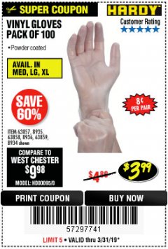 Harbor Freight Coupon HARDY VINYL GLOVES, 100-PACK Lot No. 8934/63857/8935/63858/8936/63859 Expired: 3/31/19 - $3.99