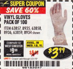 Harbor Freight Coupon HARDY VINYL GLOVES, 100-PACK Lot No. 8934/63857/8935/63858/8936/63859 Expired: 5/31/19 - $3.99