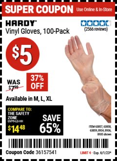 Harbor Freight Coupon HARDY VINYL GLOVES, 100-PACK Lot No. 8934/63857/8935/63858/8936/63859 Expired: 6/1/23 - $5