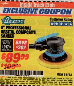 Harbor Freight ITC Coupon BAXTER 6 IN. PROFESSIONAL ORBITAL COMPOSITE AIR SANDER Lot No. 64416 Expired: 7/31/19 - $89.99