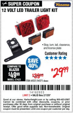 Harbor Freight Coupon KENWAY 12V LED TRAILER LIGHT KIT Lot No. 64275 Expired: 2/7/20 - $29.99