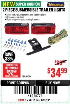 Harbor Freight Coupon KENWAY 12V SUBMERSIBLE LED TRAILER LIGHTS, 2-PACK Lot No. 64274 Expired: 1/27/19 - $34.99