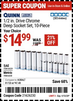 Harbor Freight Coupon QUINN 1/2 IN. DRIVE CHROME DEEP SOCKET SET, 10-PIECE Lot No. 64229/64230 Expired: 4/13/26 - $14.99