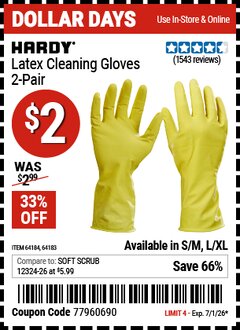 Harbor Freight Coupon HARDY LATEX CLEANING GLOVES, 2-PAIR Lot No. 64183/64184 EXPIRES: 7/1/26 - $2