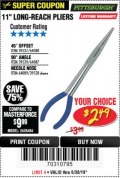 Harbor Freight Coupon PITTSBURGH 11 IN. LONG-REACH PLIERS Lot No. 64087/64088/64089 Expired: 6/30/19 - $2.49