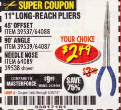 Harbor Freight Coupon PITTSBURGH 11 IN. LONG-REACH PLIERS Lot No. 64087/64088/64089 Expired: 6/30/19 - $2.49