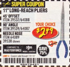 Harbor Freight Coupon PITTSBURGH 11 IN. LONG-REACH PLIERS Lot No. 64087/64088/64089 Expired: 7/31/19 - $2.49