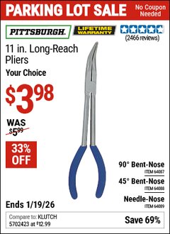 Harbor Freight Coupon PITTSBURGH 11 IN. LONG-REACH PLIERS Lot No. 64087/64088/64089 Expired: 12/31/69 - $3.98